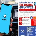 dikenakan tindakan disiplin jika guna Waze