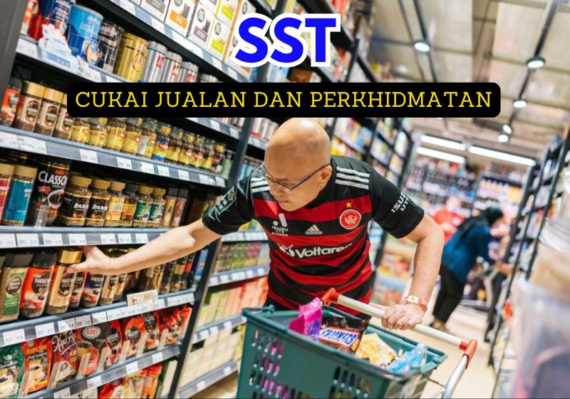 Skop Cukai SST 2025: Apa Yang Perlu Anda Tahu