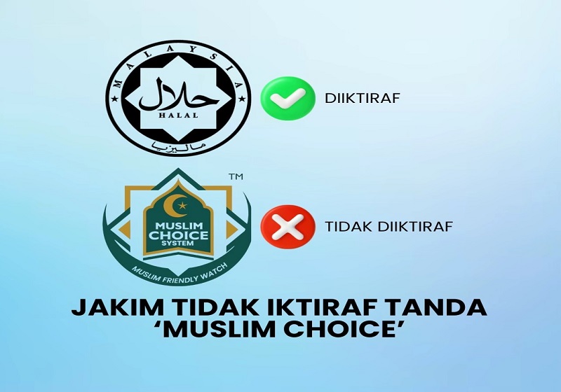 Muslim Choice Buat Pengguna Islam Keliru, Jakim & KPDNHEP Ambil Tindakan Tegas